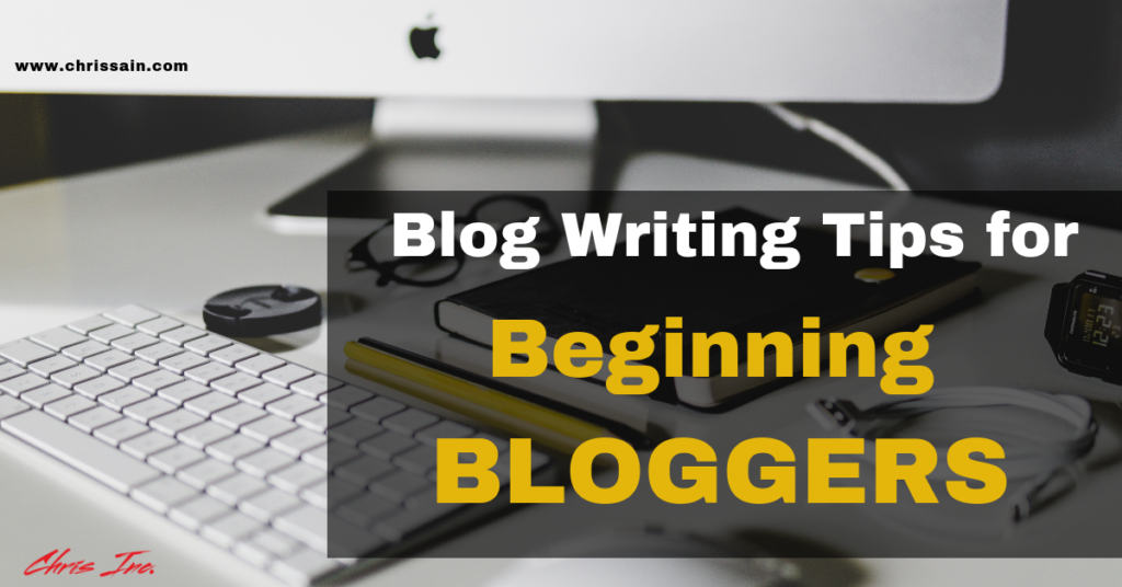 Best Blog Writing Tips for Beginners