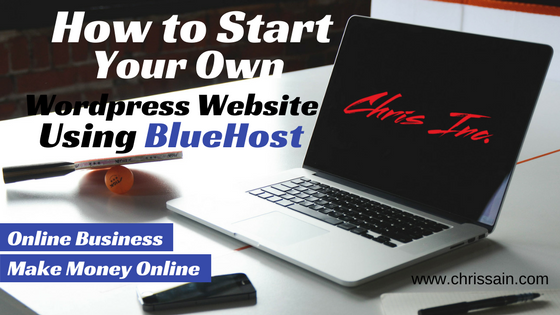 How To Start Your Own WordPress Website Using Bluehost